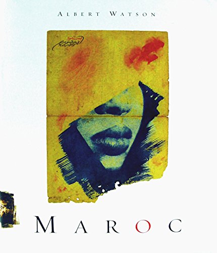 Albert Watson: Maroc
