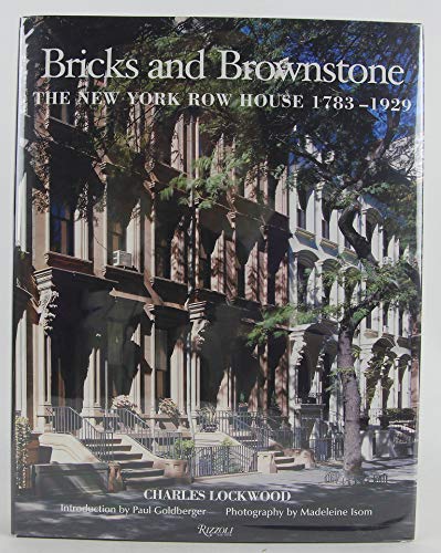 Bricks and Brownstone: The New York Row House 1783-1929 (Classical America Series in Art and Architecture)
