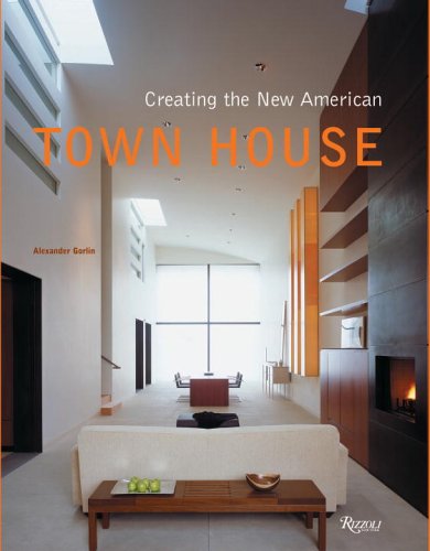 Creating the New American Townhouse
