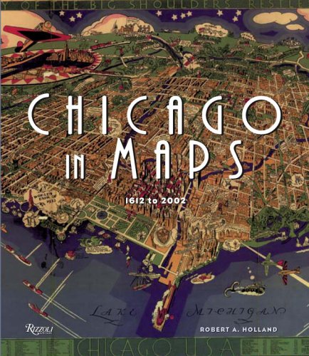 Chicago in Maps: 1612-2002