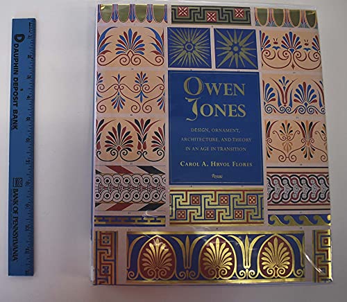 Owen Jones: Design, Ornament, Architecture & Theory in an Age of Transition