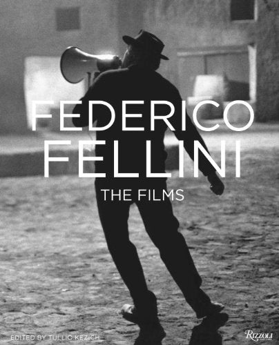 Federico Fellini: The Films