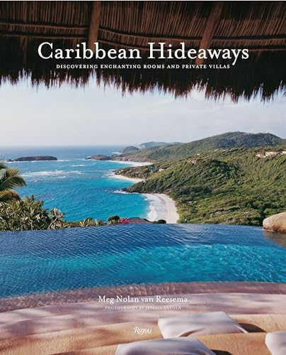 Caribbean Hideaways: Discovering Enchanting Rooms and Private Villas