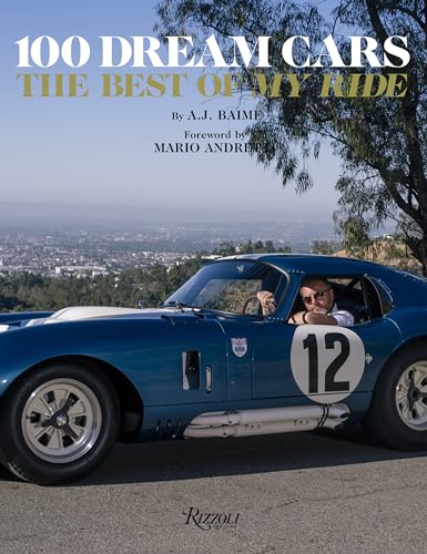 100 Dream Cars: The Best of "My Ride