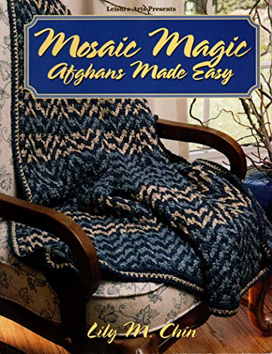 Mosaic Magic : Afghans Made Easy