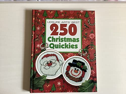 Leisure Arts' Best 250 Christmas Quickies (Leisure Arts' Best, 250 Christmas Quickies)