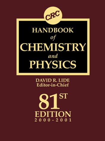 Handbook of Chemistry and Physics, 81st Edition