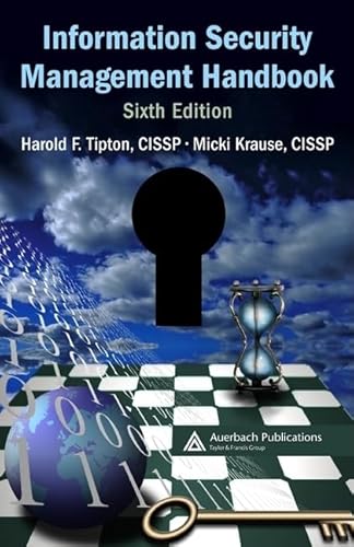Information Security Management Handbook, 6th Edition