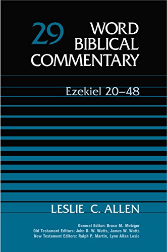 Word Biblical Commentary Vol. 29  Ezekiel 20-48 (allen)  333pp