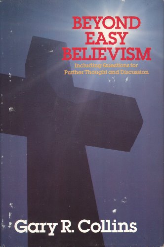 Beyond Easy Believism