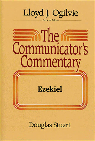Communicator's Commentary: Ezekiel (COMMUNICATOR'S COMMENTARY OT)