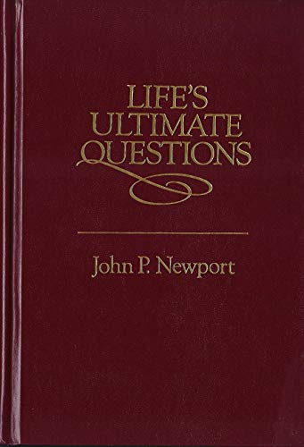 Life's Ultimate Questions: A Contemporary Philosophy of Religion