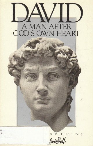 David, A Man After God's Own Heart
