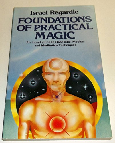 Foundations of Practical Magic