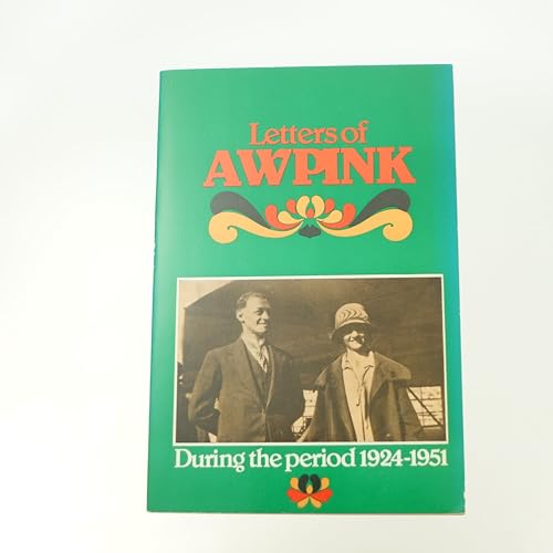 Letters of A. W. Pink
