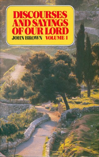 Discourses and Sayings of Our Lord (3 Volume Set)