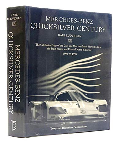 Mercedes Benz: Quicksilver Century