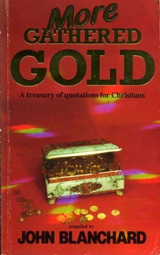 More Gathered Gold