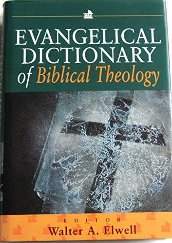 Evangelical Dictionary of Biblical Theology