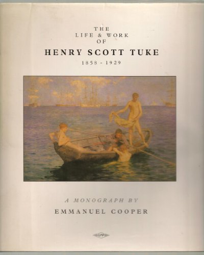 Life and Work of Henry Scott Tuke