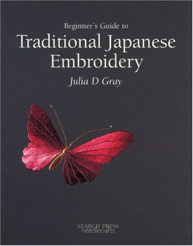 Beginner's Guide to Traditional Japanese Embroidery