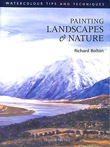 Painting Landscapes and Nature (Watercolour Painting Tips & Techniques)