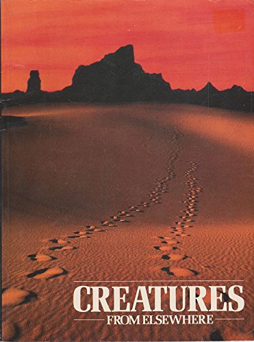 Creatures from Elsewhere: Weird Animals That No-One Can Explain (The Unexplained)