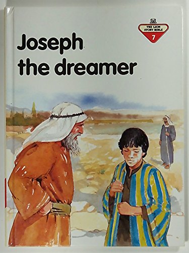 Joseph, the Dreamer (Lion Story Bible)