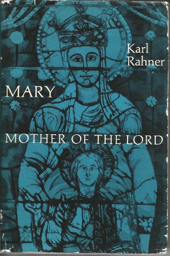 Mary, Mother of the Lord