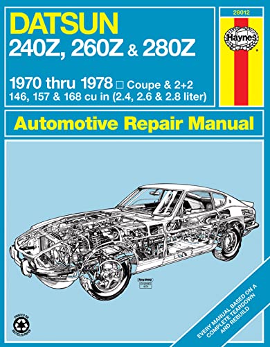 Datsun 240Z (70-73), 260Z (74-75) & 280Z (76-78) Haynes Repair Manual