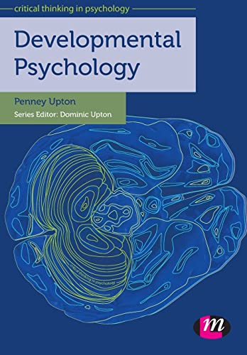 Developmental Psychology (Critical Thinking in Psychology Series)