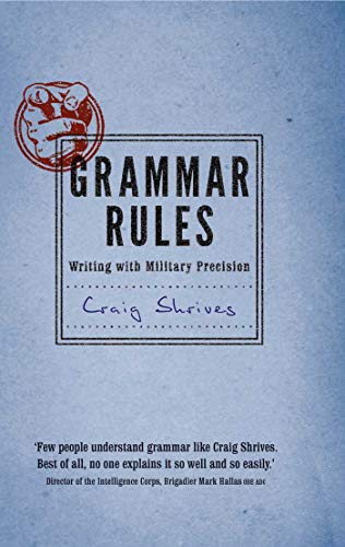Grammar Rules: Writing with Military Precision