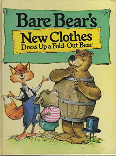 Bare Bear's new clothes (Child's Play action books)