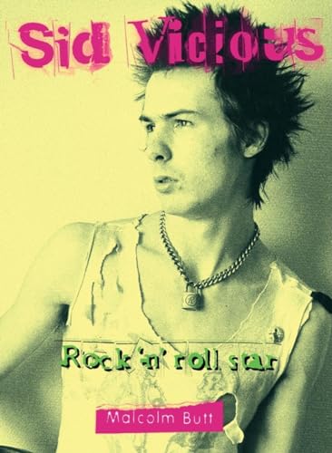 Sid Vicious: Rock 'n' Roll Star