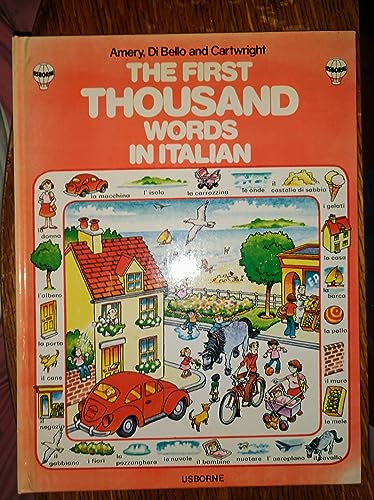 First Thousand Words in Italian (First Picture Book) (Italian Edition)