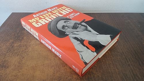 My Life With Groucho: A Son's Eye View