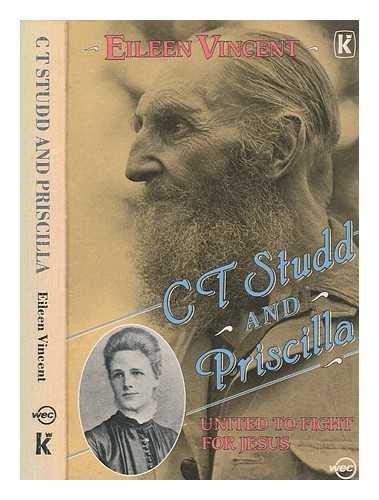 C.T.Studd and Priscilla