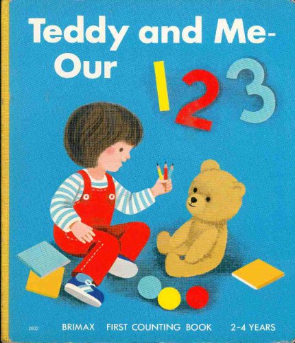 Teddy and Me - Our 1, 2, 3