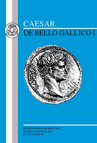 Caesar: De Bello Gallico I (Latin Edition)