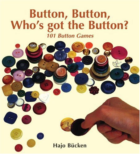 Button, Button, Who's got the Button?
