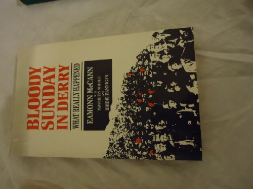 Bloody Sunday in Derry: What Really Happened