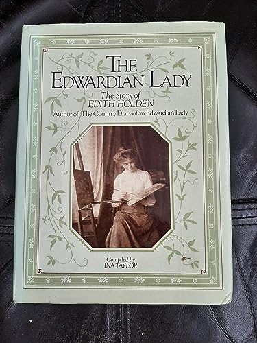 Edwardian Lady: The Story of Edith Holden
