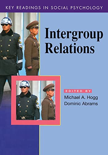 Intergroup Relations (Key Readings in Social Psychology)