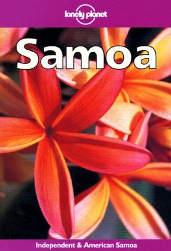 Lonely Planet Samoa : Independent & American Samoa (3rd Ed)