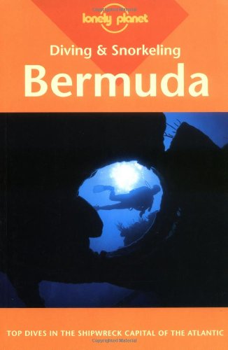 Lonely Planet Diving & Snorkeling Bermuda