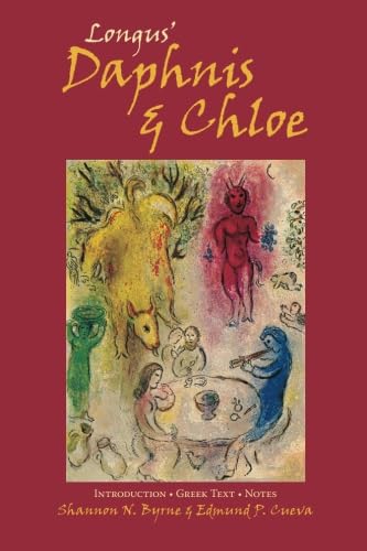 Longus' Daphnis & Chloe (English and Greek Edition)