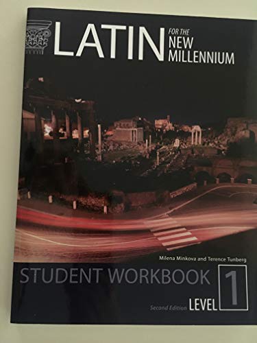 Latin for the New Millennium Level 1 Second Edition Student Workbook