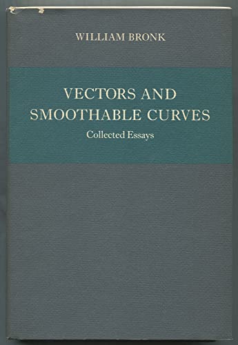 Vectors and smoothable curves: Collected essays