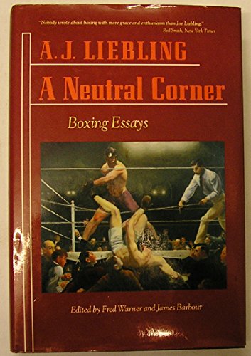 A Neutral Corner: Boxing Essays