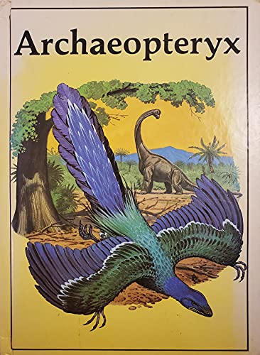 Archaeopteryx (Dinosaur Lib Series)
